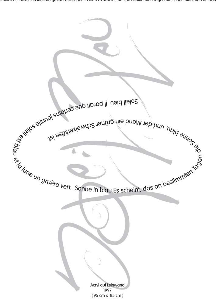 Text mit speziellem Layout und Kalligrafie zu Soleil bleu / Blaue Sonne, einer Arbeit der Künstlerin Benita von Wendt.