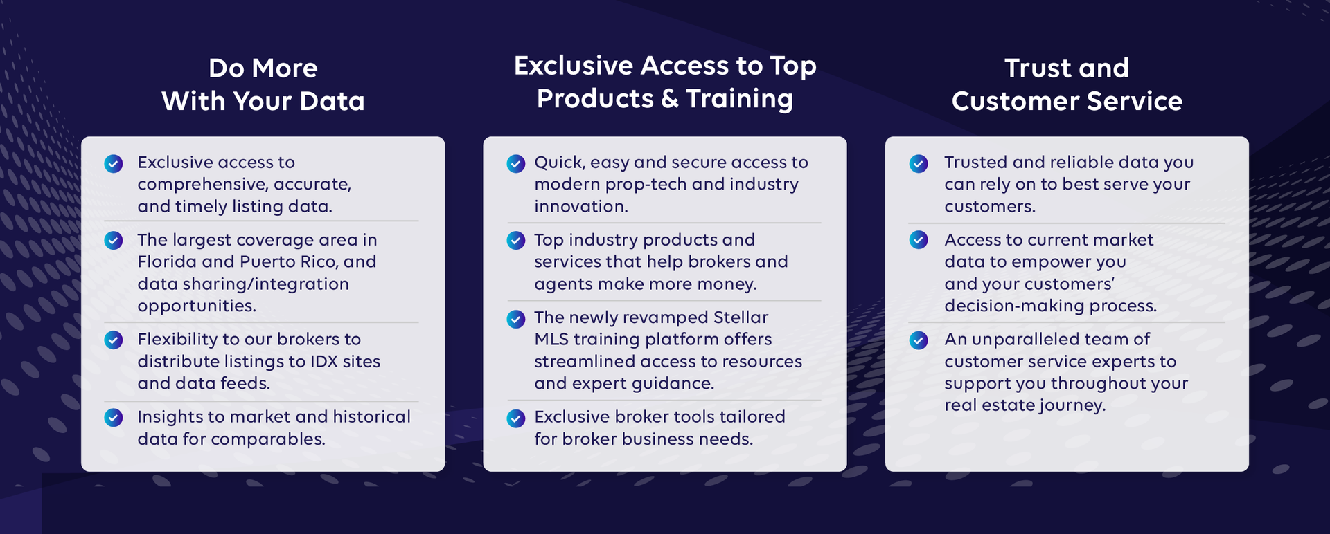 Benefits: Do More With Your Data, Exclusive Access to Top Products & Training, Trust and Customer Service