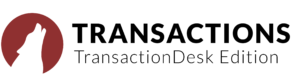 Transactions, TransactionDesk Edition