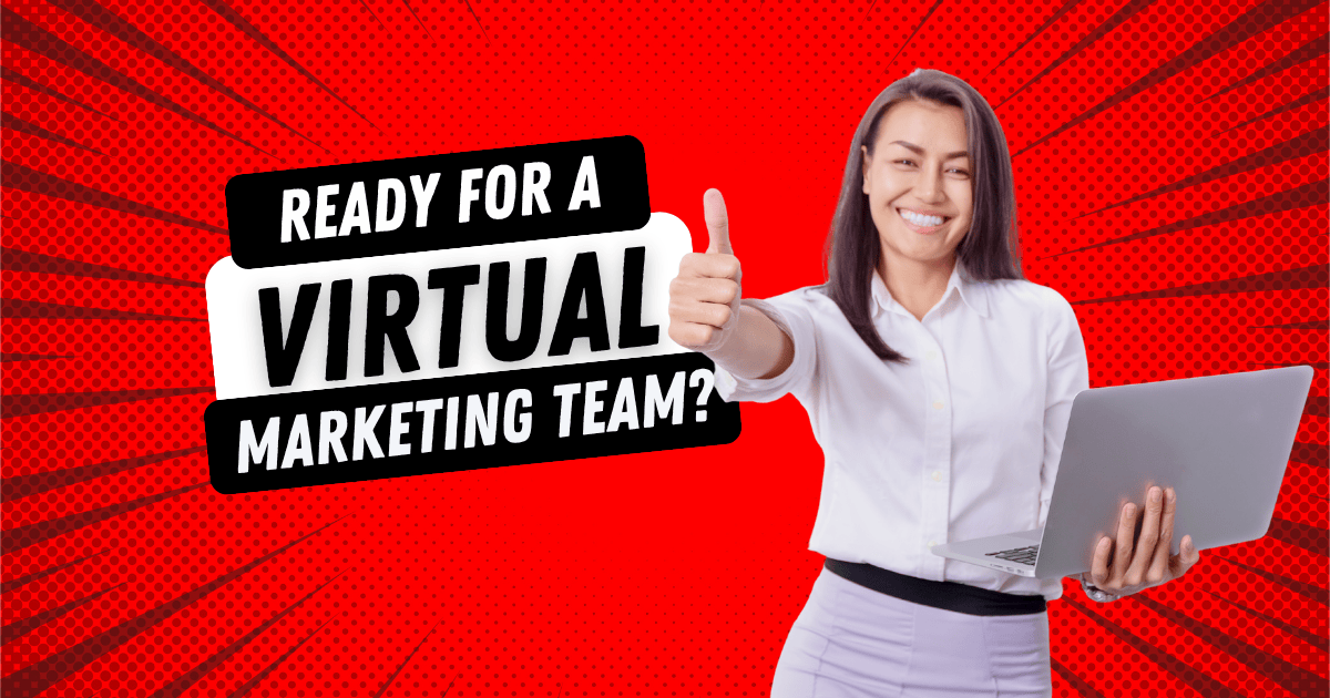 Is Your Business Ready for a Virtual Marketing Team?