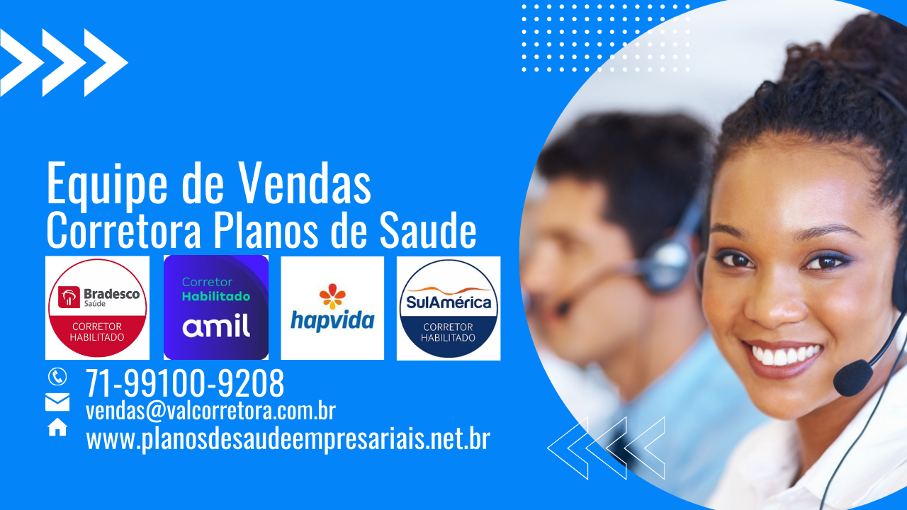 Plano de Saude Empresarial-BA, Plano de Saude Empresarial Salvador, Plano de Saude Empresarial, Qual é o melhor plano de saúde, O que é um plano de saúde empresarial? Qual o valor do plano de saúde Amil? Corretor de Planos de Saúde em Salvador, Plano de saude empresarial preços ba, Planos de Saude Empresarial preços sp, Plano Saude Empresarial rj, Plano de saude empresarial valores df, Melhores Planos de Saude empresarial nacional, corretora empresas de planos de saúde, Plano de Saude para Empresas mg, Plano de saude empresarial valores sulamerica, Plano de saude empresarial preços sc, plano de saude empresarial preços go, plano de saude empresarial hapvida em Salvador, plano de saude empresarial Saude em Salvador, plano de saude empresarial valores ba, plano de saude empresarial mei, plano de saude empresarial quem paga, plano de saude empresarial carência, plano de saude empresarial amil empresas, plano de saude empresarial hapvida intermedica, planos de saúde empresarial preços pe, plano de saude empresarial na Bahia valores, plano de saude empresarial BA, plano de saude empresarial microempresas, plano de saude empresarial ba, plano de saude empresarial amil em Salvador-BA, plano de saude empresarial preços Bradesco Saude, plano de saude empresarial valores SulAmerica, plano de saude empresarial Unimed Central Nacional, plano de saude empresarial para grandes empresas, plano de saude empresarial Unimed salvador, plano de saude empresarial Unimed Nacional, plano de saude empresarial amil S450, plano de saúde para microempresa, plano de saúde amil empresa, amil plano de saúde empresarial, planos de saude empresarial, plano saúde empresarial, amil saúde empresas, convênio médico empresarial, Plano de saude empresarial mei, planos de saúde Unimed empresarial, plano de saúde SulAmerica empresarial tabela, plano de saúde Bradesco empresarial Salvador Bahia, Sul America Planos Empresariais Candeias-Ba, Planos Empresariais Amil Camaçari-BA, Planos Empresariais Bradesco Simoes Filho-BA, Planos Empresariais Bradesco Saude Alagoinhas-BA, Planos Empresariais Bradesco Saude  São Francisco do Conde-Ba, Planos Empresariais Bradesco Saude Lauro de Freitas-BA, Plano de Saude na Bahia, Planos de Saude em Salvador-Ba, Planos de Saude Empresariais para sua empresa, Planos de Saude Empresariais para seus funcionarios, Planos de Saude para empresas com 02 a 99 funcionarios, planos de saude para empresas com 100 a 500 funcionarios, planos de saude para grandes empresas, val corretora planos de saude, valdete quintela corretora planos de saude, contratar planos de saude, representante de vendas planos de saude empresariais, telefone de corretores de planos de saude, Plano de saude empresarial para microempresas, Plano de saude empresarial Bradesco Flex, Plano de saude empresarial Unimed, Plano de saude empresarial Amil, Planos de saude empresarial preços popular, Planos de saude empresarial valores parana, Planos de saude empresarial barato, Planos de saude empresarial coparticipativo, Planos de saude empresarial para microempresas, Planos de saude empresarial Bradesco TOP, Planos de saude empresarial Unimed Nacional, Planos de saude empresarial para grandes empresas, Tabelas de Planos de Saude empresarial hapvida, Tabelas atualizadas de Planos de Saude, Planos de Saúde empresarial valores Bahia, Planos de Saude empresarial com preços populares, Planos de saude empresarial com coparticipação sp, Planos de saude empresarial Saude, Planos de saude empresarial Bradesco São Paulo, Planos de saude empresarial Seguros Unimed, Planos de saude empresarial para grandes empresas, Planos de saude empresarial preços rio de janeiro, Planos de saude empresarial tabelas de valores manaus, Planos de saude empresarial barato em Salvador, Planos de saude empresarial coparticipativo na Bahia, Planos de saude empresarial para brasilia, Planos de saude empresarial Bradesco TOP Nacional, Planos de saude empresarial no Nordeste, Plano de saude empresarial corporativo, Corretor de Planos de Saúde em Salvador, Corretor de Planos de Saúde, Val Corretora Planos de Saúde em Salvador, Corretor de Planos de Saúde na Bahia, Corretora de Planos de Saúde empresarial, Corretora de Planos de Saúde na Bahia Amil saude empresas para grandes empresas, plano de saude tabela de preços, amil tabela de preços 2024, plano amil S450, planos amil S750, planos amil S750, amil empresarial, plano de saude Bradesco tabela de preços, Sul America tabela de preços 2024, plano amil S450, amil Linha Selecionada , plano de saude, plano de saude SulAmerica tabela de preços rj, planos de saúde preços, tabela de preço SulAmerica, planos de saúde Hap Vida preços, planos de saude amil saude empresarial, planos de saude Amex bahia, planos amil dental linha estetica individual, planos de saúde Bradesco rj, planos de saúde Unimed empresarial, planos de saúde SulAmerica SSA-BA valores, planos de saúde Bradesco tabela, planos de saúde SulAmerica bh, planos de saúde amil df, amil S3800 em Candeias-BA, amil S750 em Teixeira de Freitas-BA, plano de saude amil tabela de preços rj, plano de saude empresarial rj, plano de saude empresarial MG,