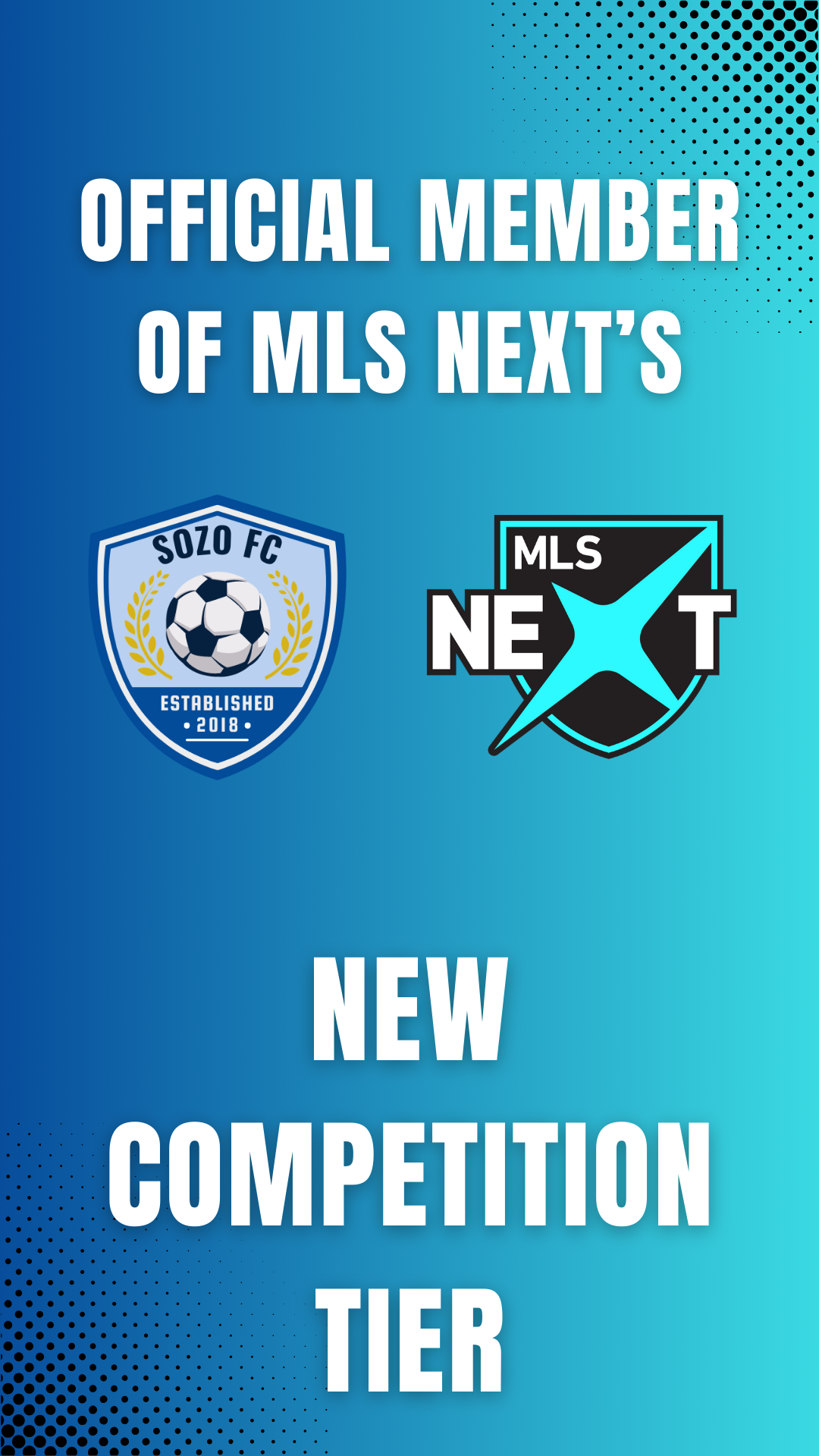 A poster for the official member of mls next 's new competition tier