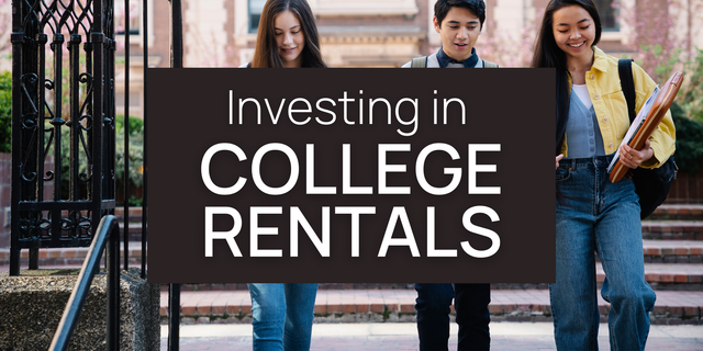 Investing in College Towns: A Smart Real Estate Strategy