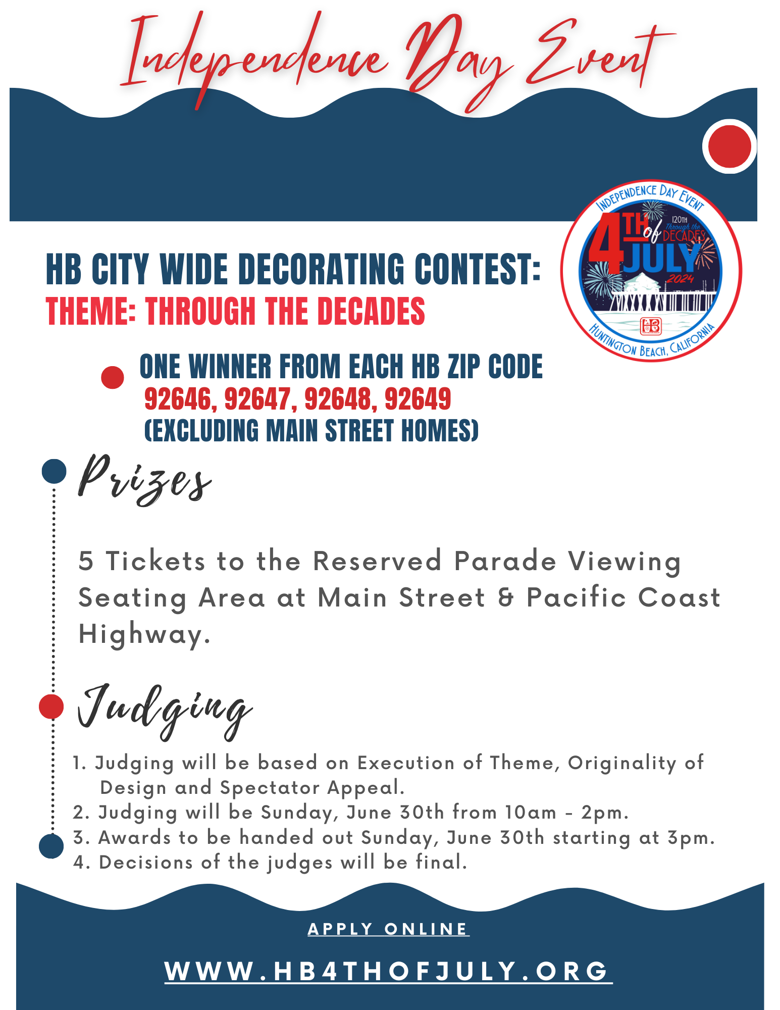 Huntington Beach Independence Day Event City Wide Home Decorating Contest