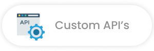 A button that says custom api 's on it