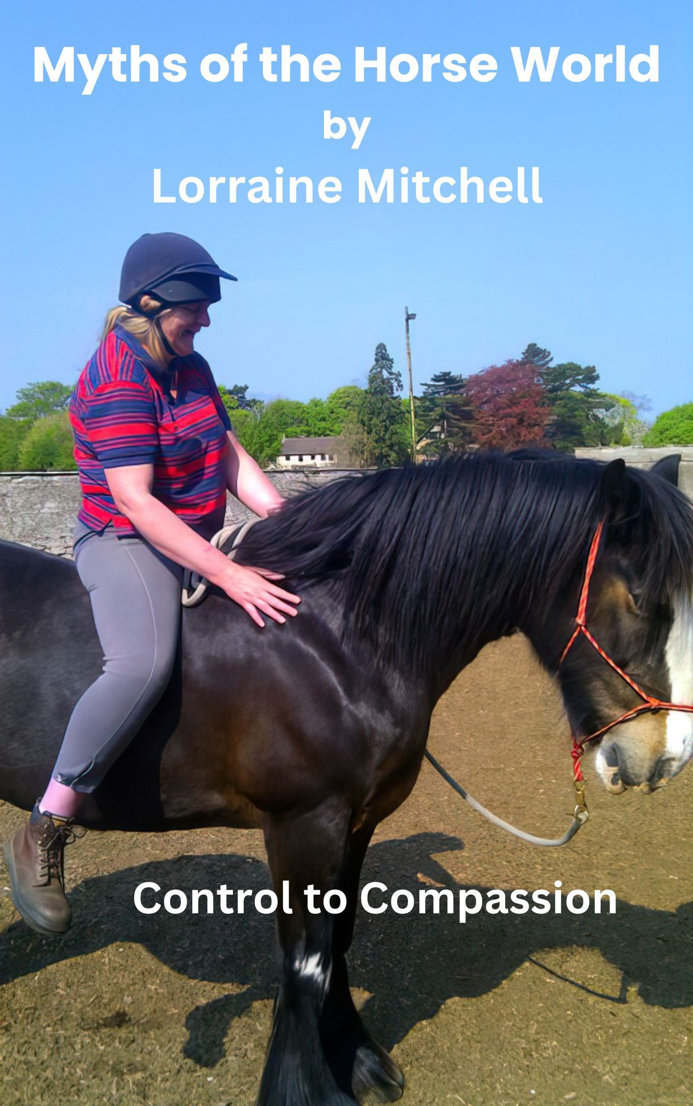 Lorraine sitting on Dolly bareback 