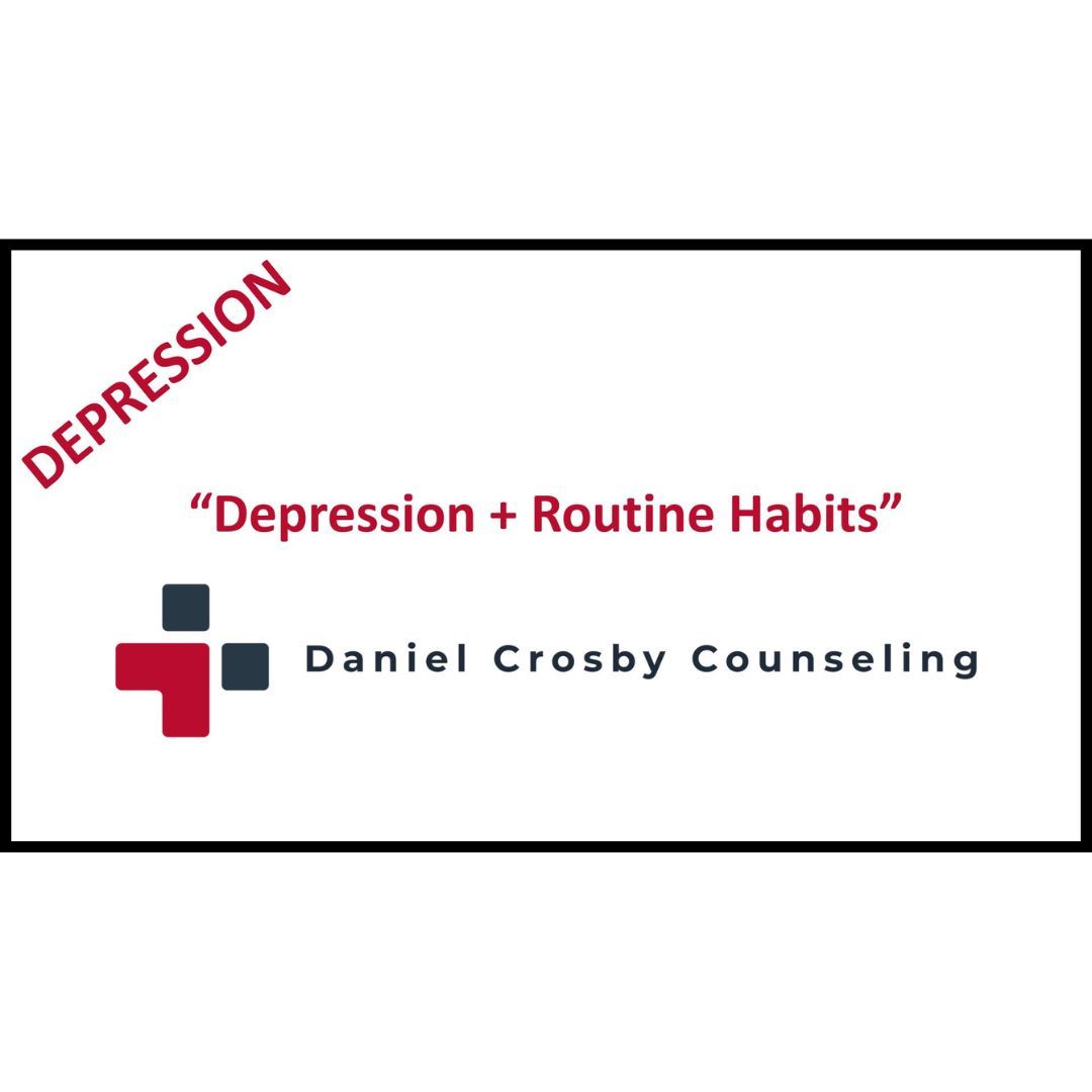 Depression and Routine Habits