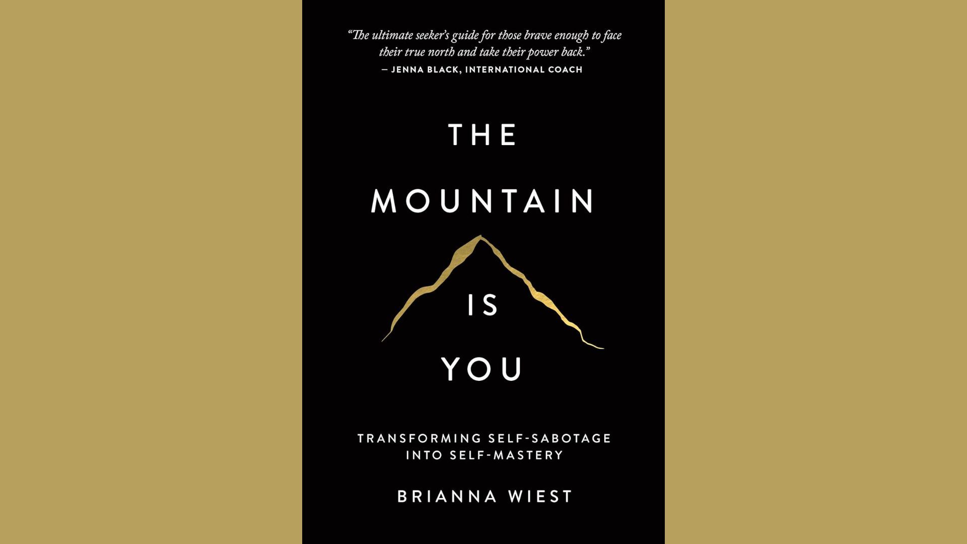 "The Mountain is You" Book Review