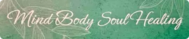 Mind Body Soul Healing: Holistic Healer & Medium in Yeppoon