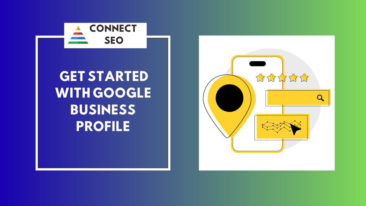 Get Started with Google Business Profile