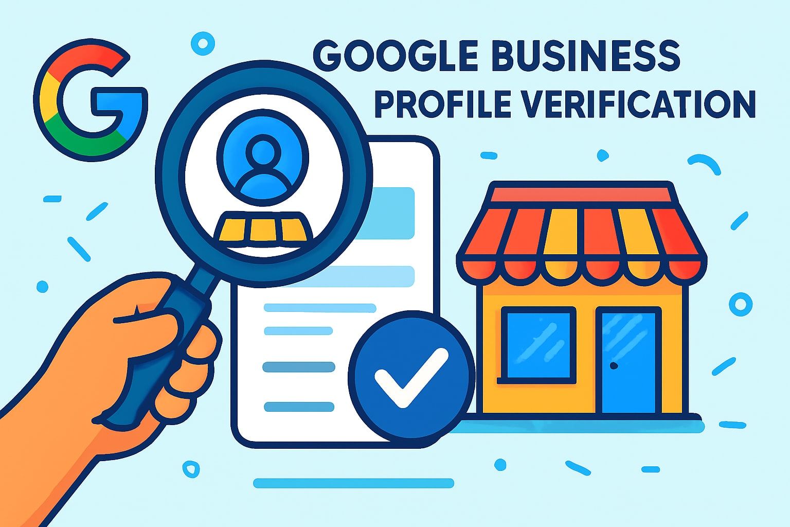 Google Business Profile Verification Guide for 2026 Success
