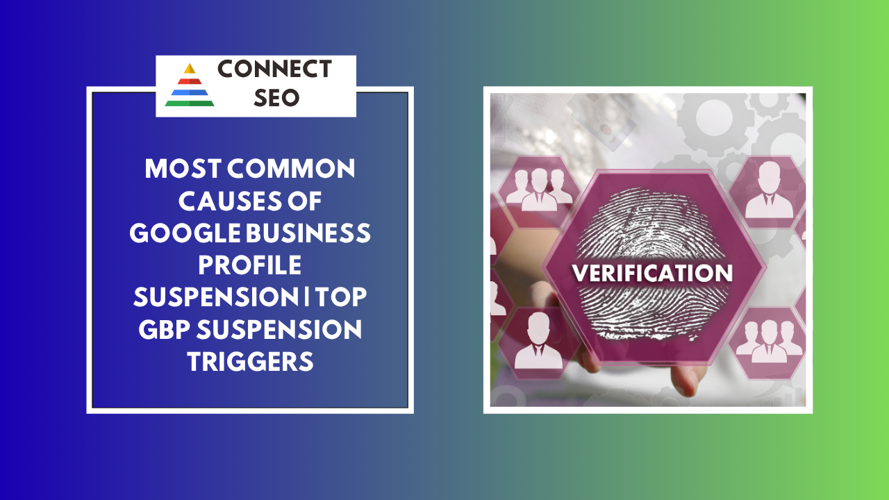 GBP suspension reasons and fixes