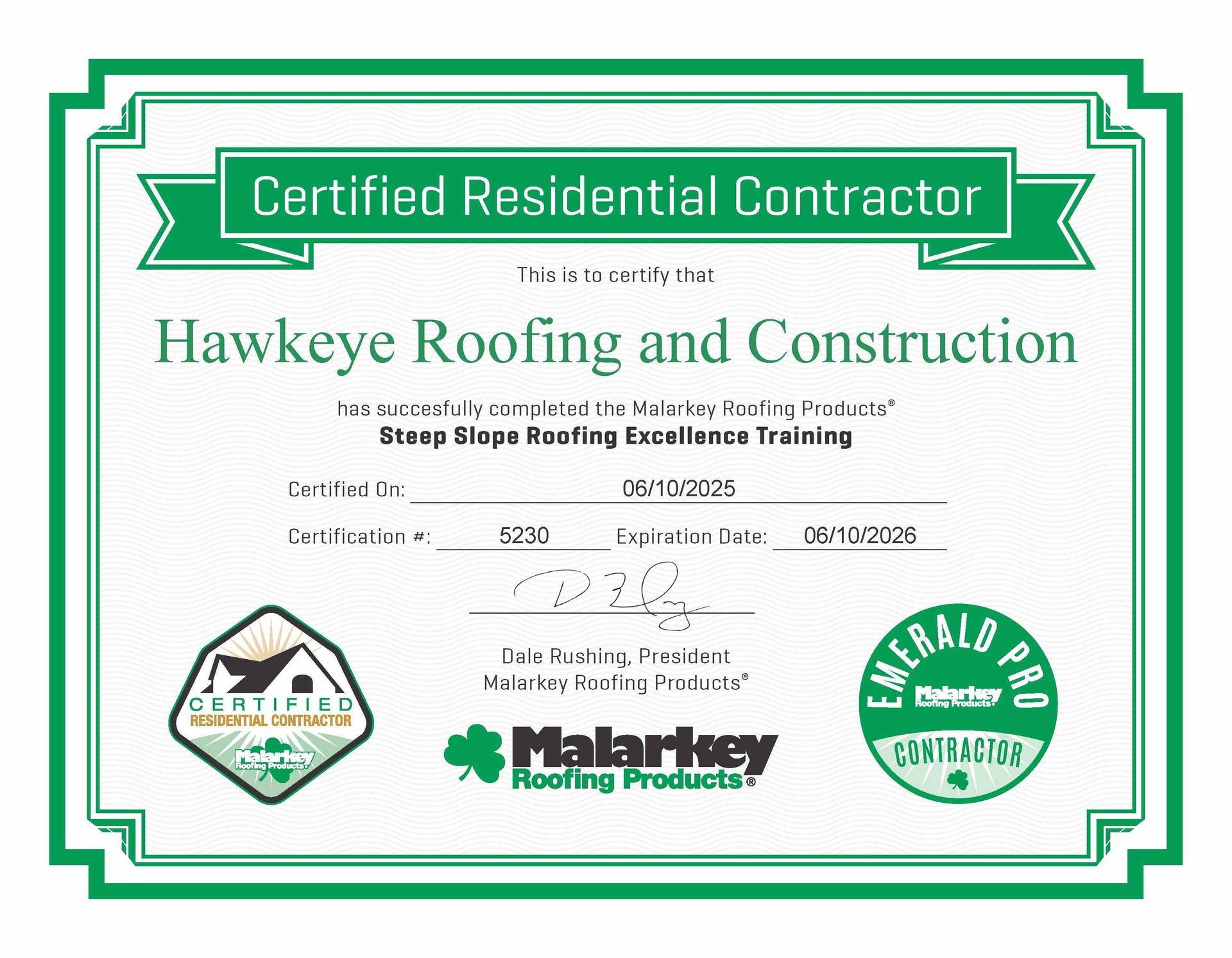 Certificate for Hawkeye Roofing and Construction, certified residential contractor. Green and white with company logos.
