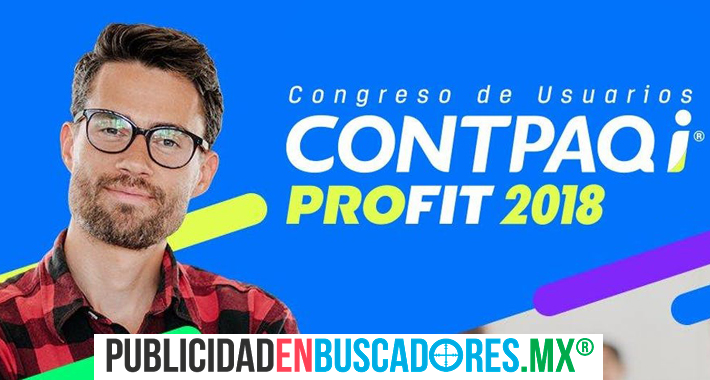 congreso de usuarios contpaqi profit 2018 publicidad en buscadores