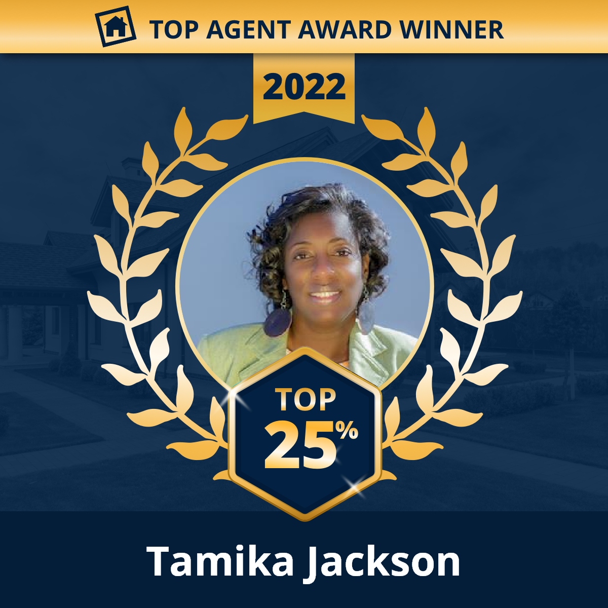 Tamika jackson is the top agent award winner for 2022