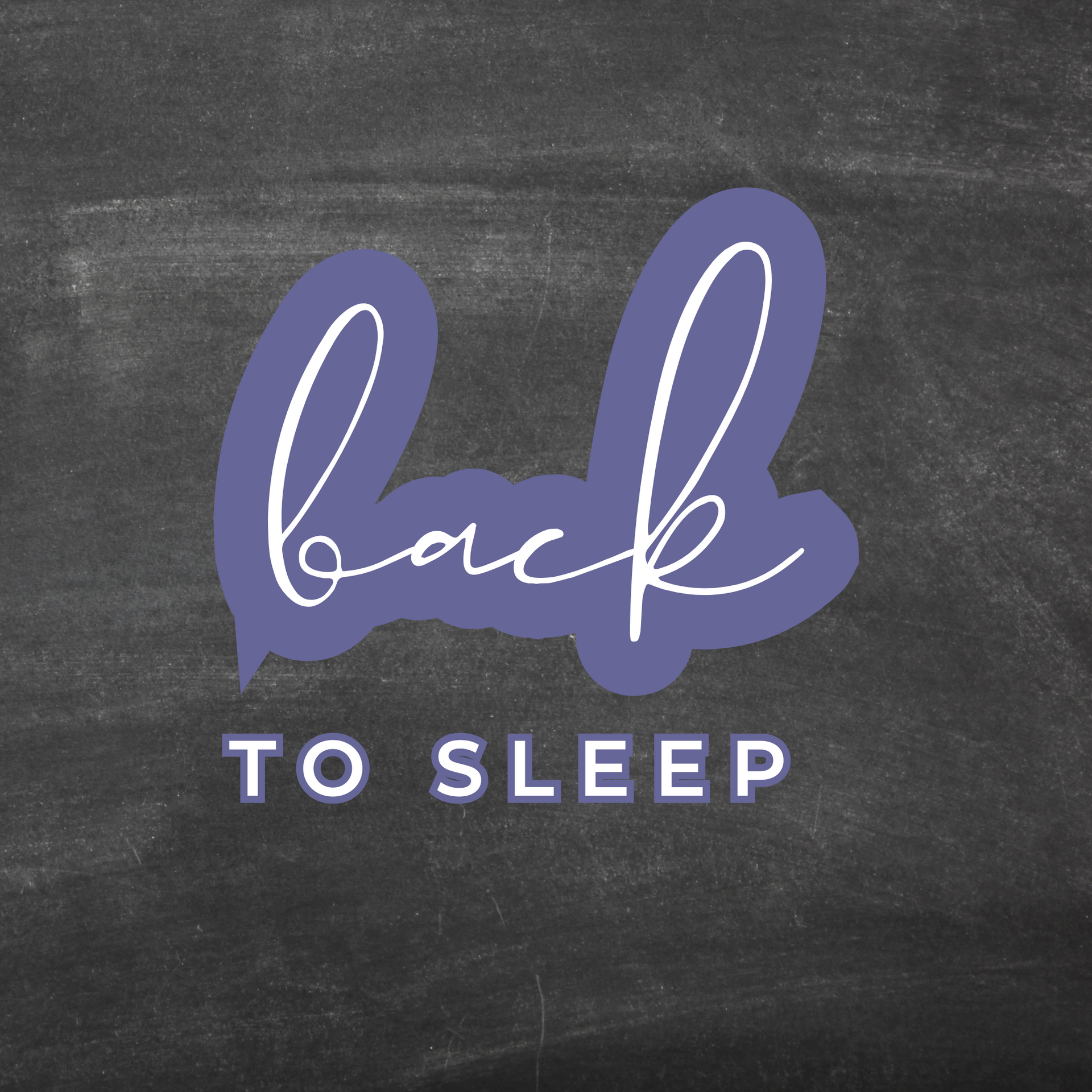 Back to better sleep