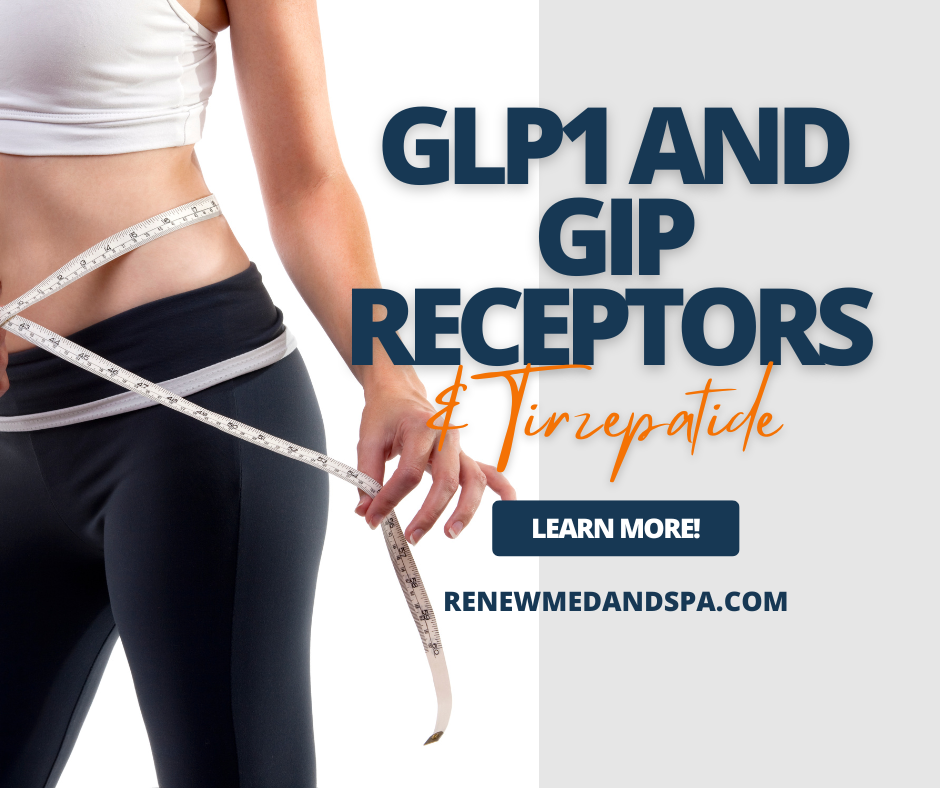 The Role of GLP1 and GIP Receptors in Weight Loss: How Tirzepatide Works