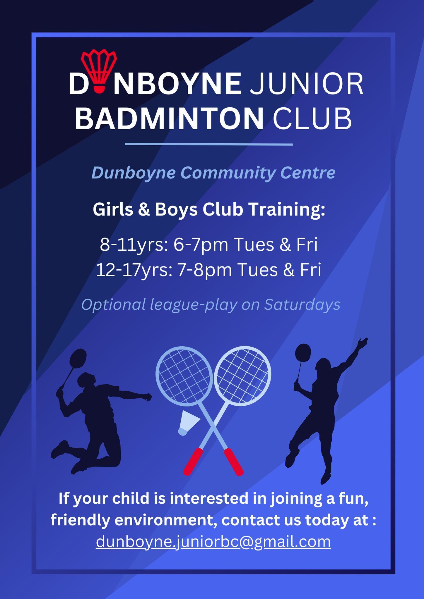 A blue flyer for Dunboyne Junior Badminton Club, listing training times and a contact email for registration.