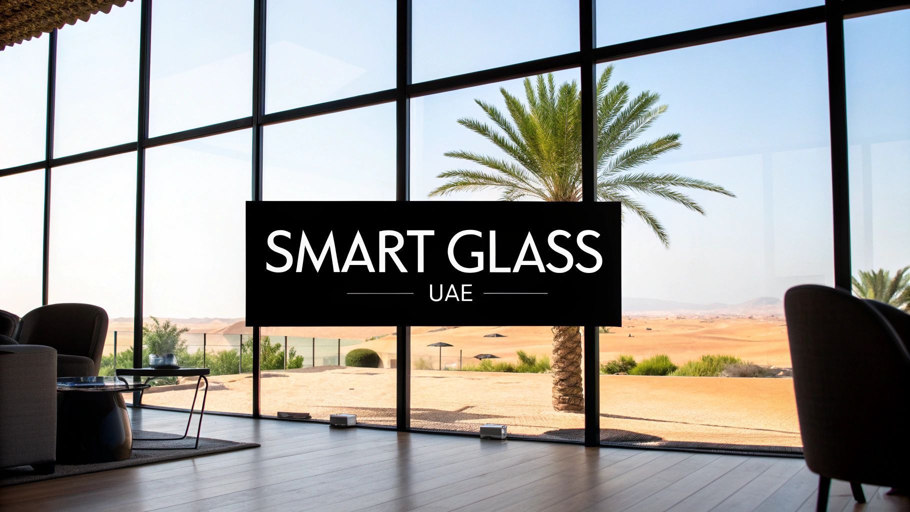 Guide: Explainer smart glass uae