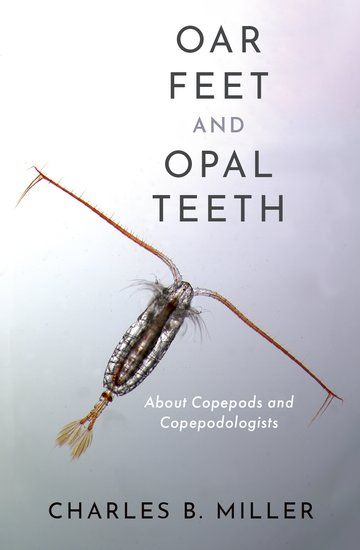 A book called oar feet and opal teeth by charles b miller