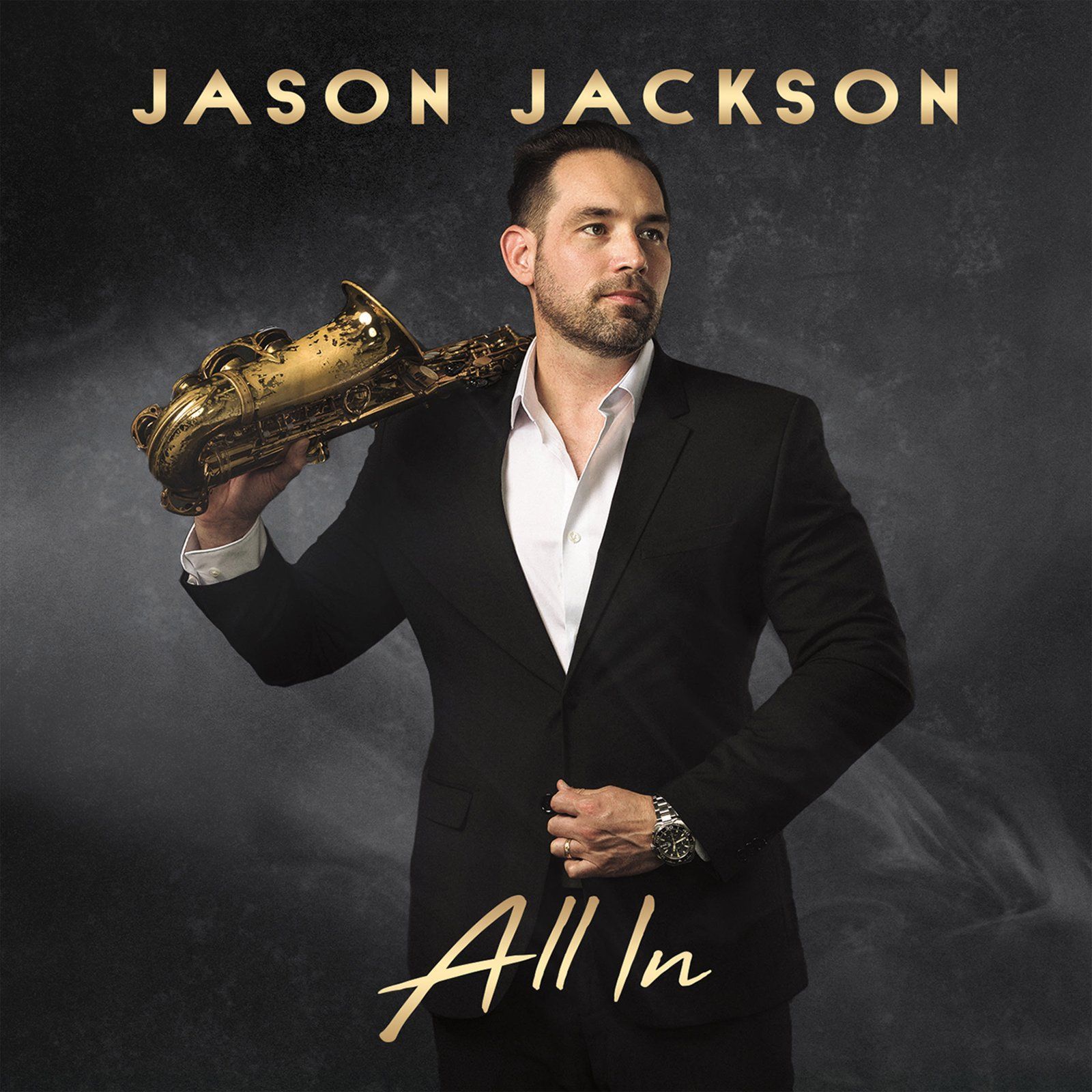 Jason Jackson, in black suit, holding gold saxophone, album cover titled 