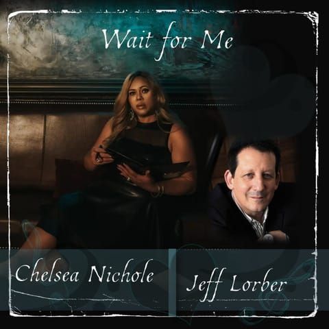 Album cover: Chelsea Nichole and Jeff Lorber, 