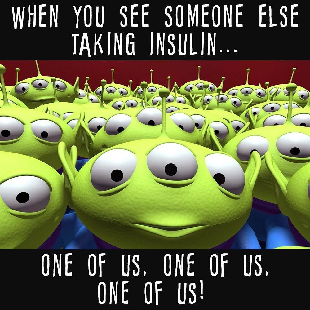 A bunch of green aliens with the words when you see someone else taking insulin one of us one of us one of us