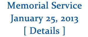 A white background with blue text that says memorial service january 25 2013 details