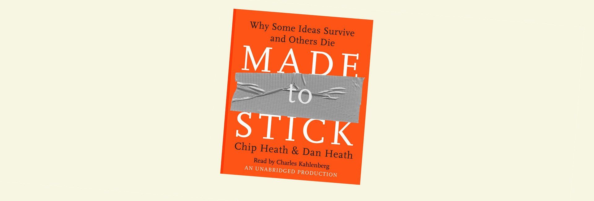 Tips We Love from Chip & Dan Health's Made to Stick