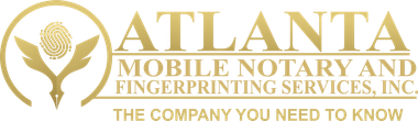 Logo: Atlanta Mobile Notary & Fingerprinting Services. Gold text on a white background, with a fingerprint design.
