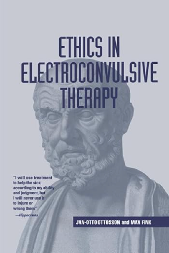 Book cover titled “Ethics in Electroconvulsive Therapy” with a blue-toned bust and a small quote in the lower left.