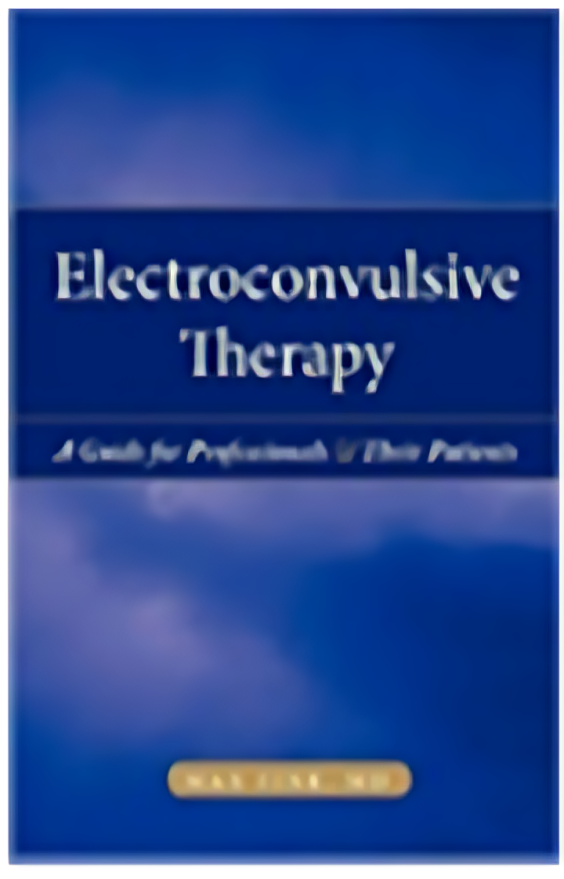Blue book cover titled “Electroconvulsive Therapy” with subtitle “A Guide for Professionals & Their Patients”