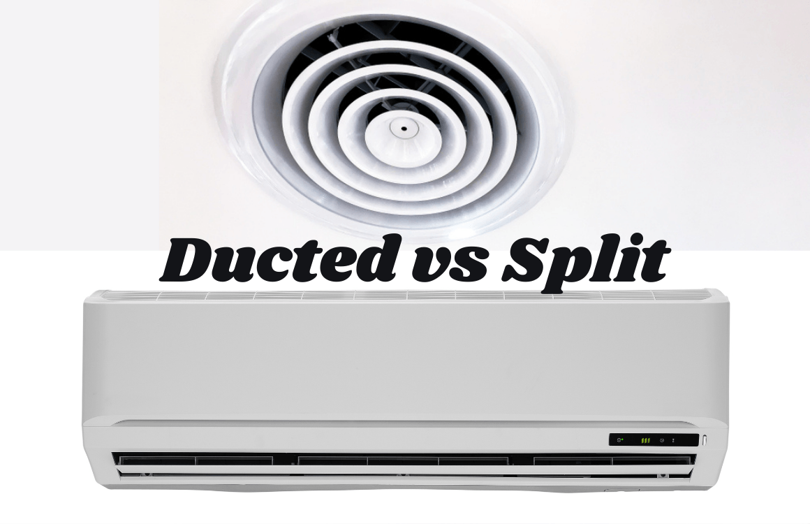 Ducted air conditioning vs split system air conditioning - comparison