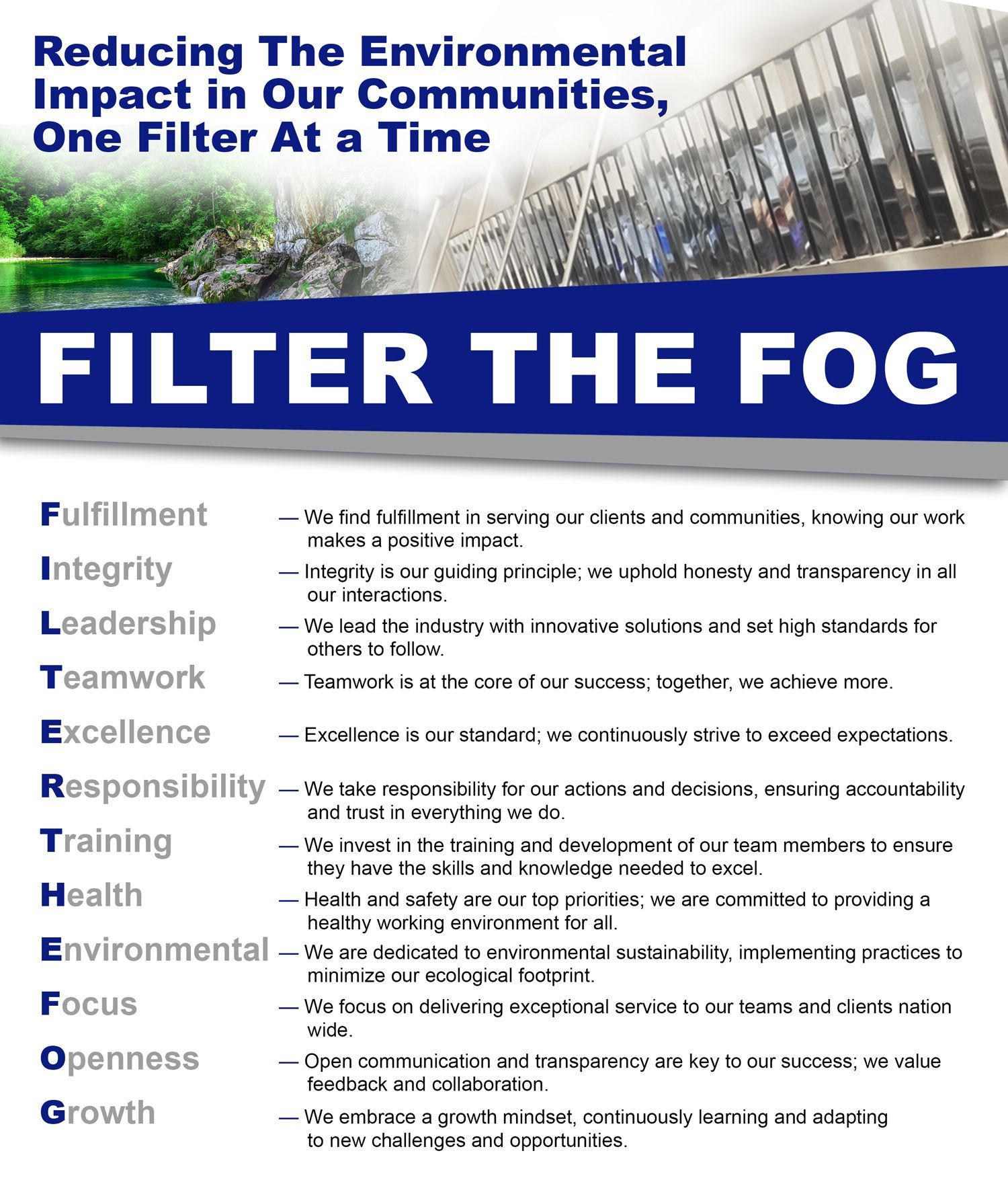 A poster that says `` reducing the environmental impact in our communities , one filter at a time ''