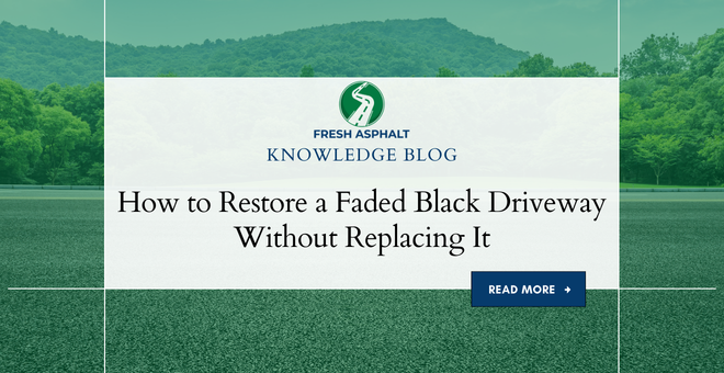 How to Restore a Faded Black Driveway