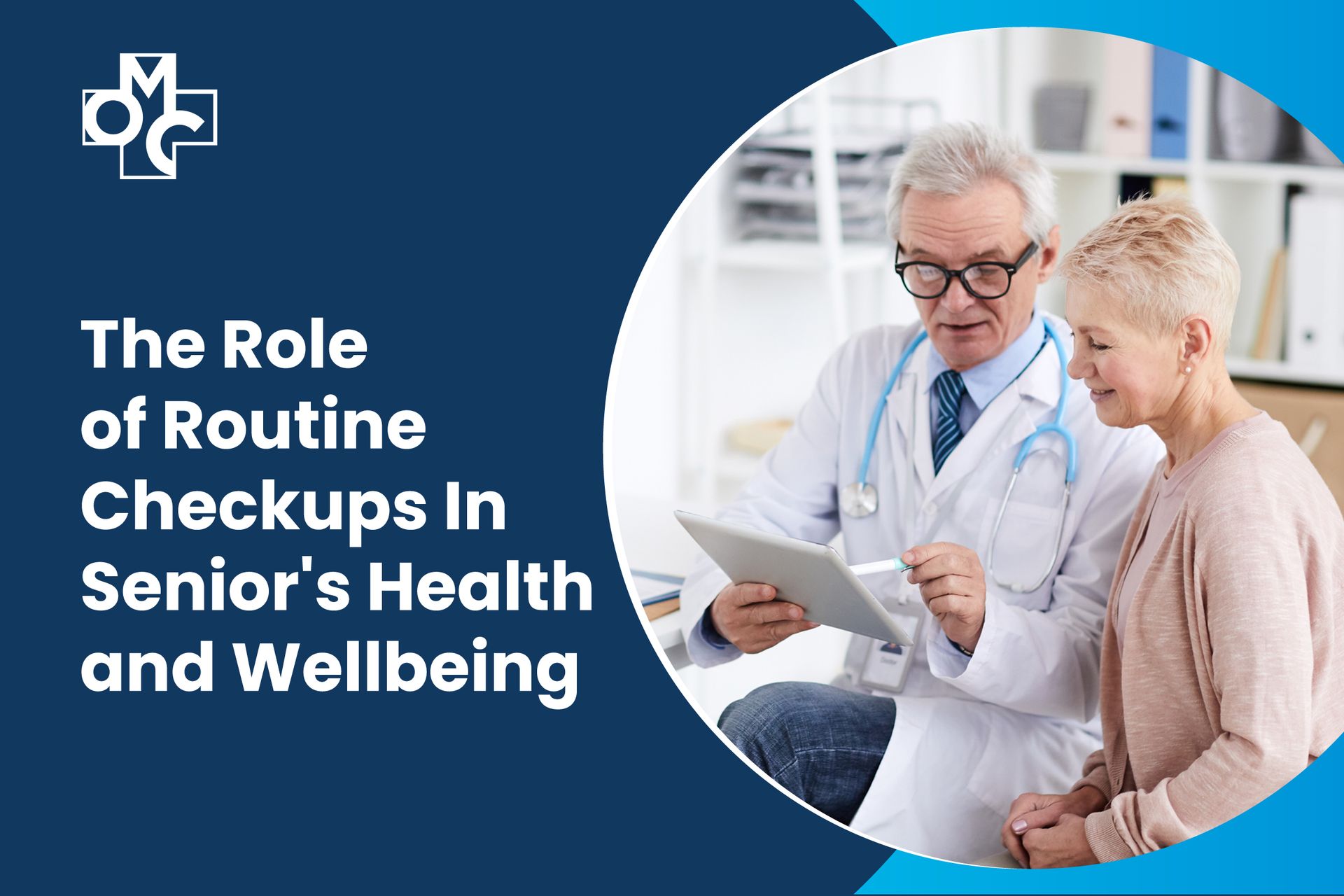 The Role of Routine Checkups In Senior’s Health and Well-being