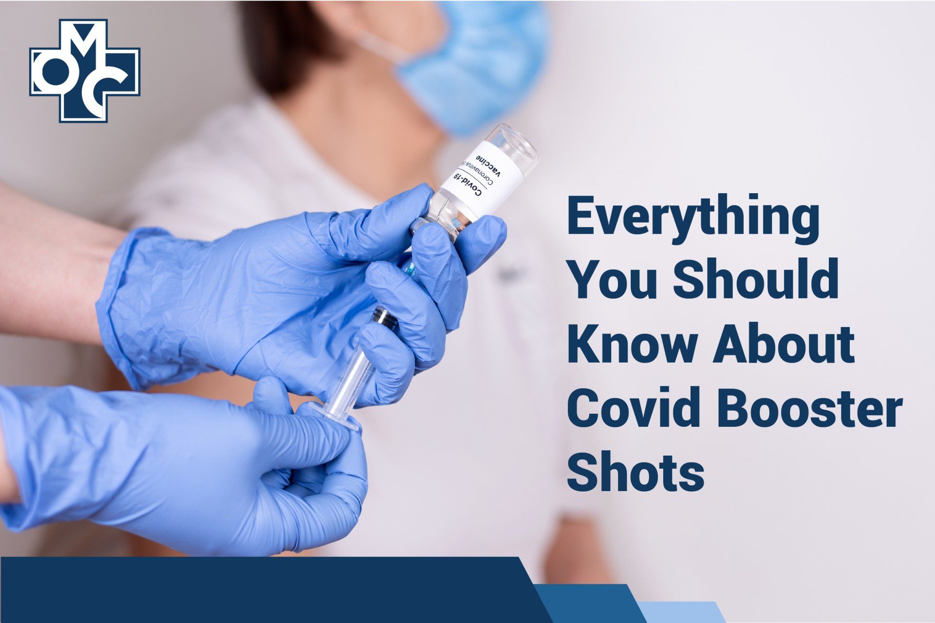 Everything You Should Know About COVID Booster Shots