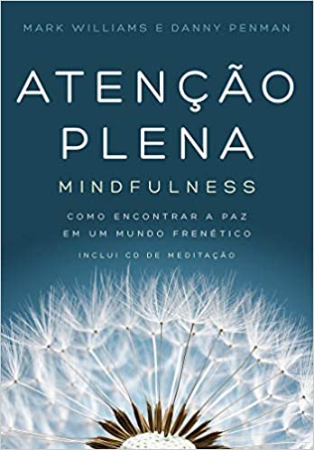 Um dente-de-leão está na capa de um livro intitulado atenção plena mindfulness.