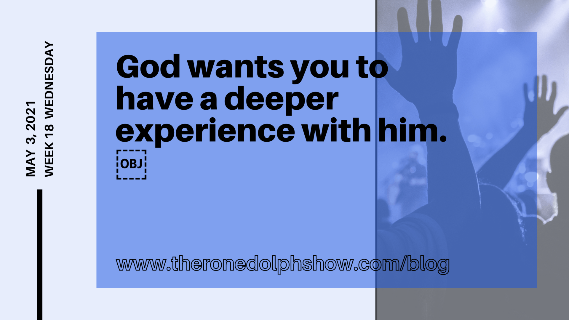 god-wants-you-to-have-a-deeper-experience-with-him