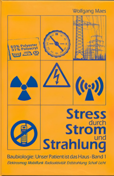 Een boek met de titel stress veroorzaakt door elektriciteit en straling door Wolfgang Maes