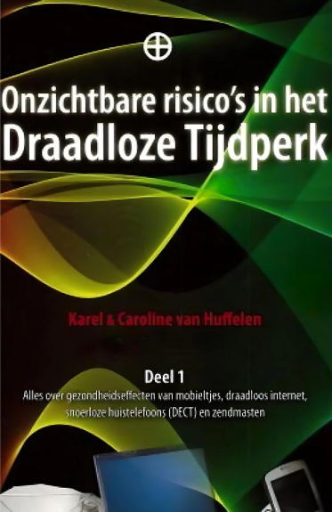 Een boek over de onzichtbare risico 's in het draadloze tijdperk