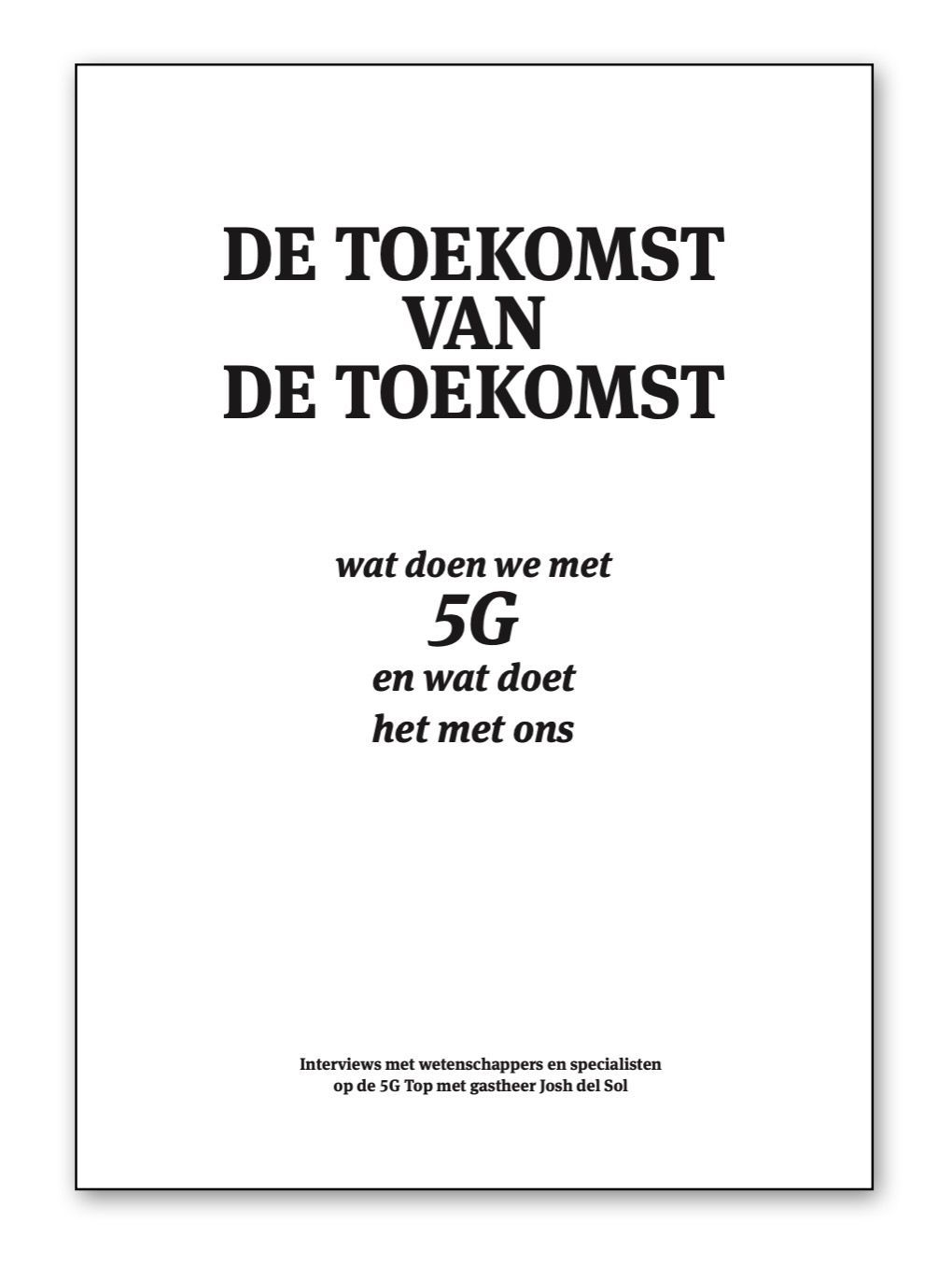 A book in a foreign language titled de toekomst van de toekomst