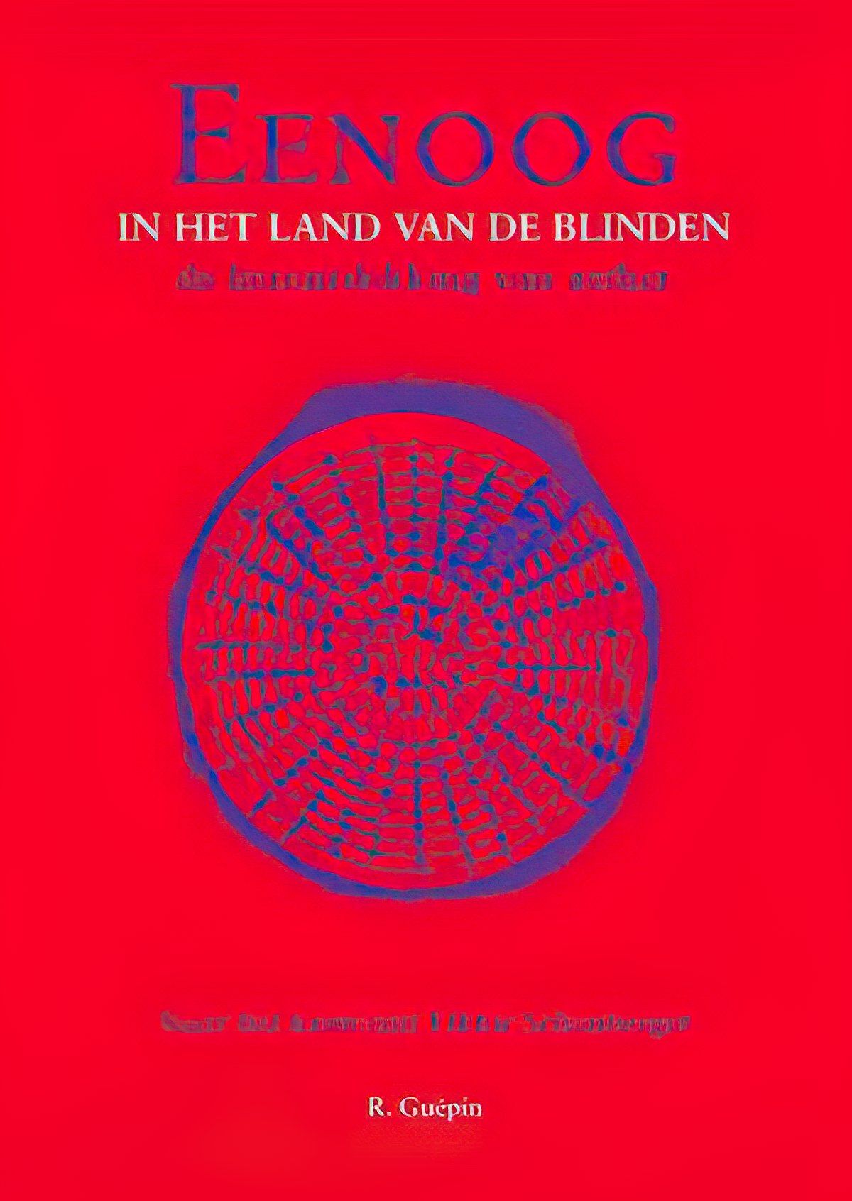 A red book titled eenog in het land van de blinden