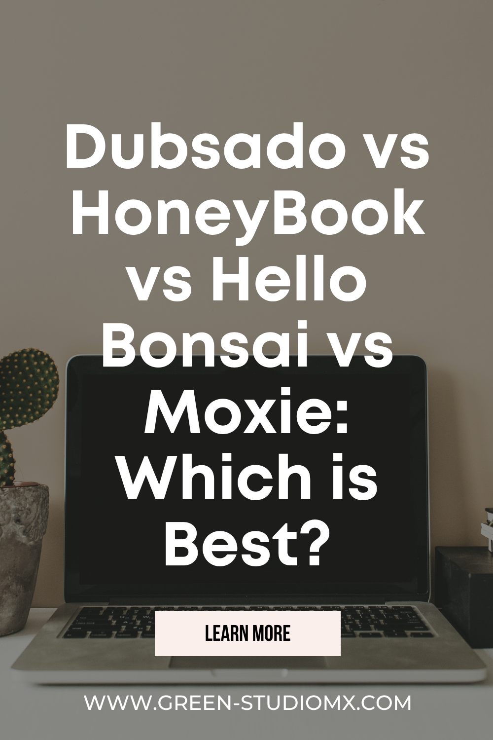 Honeybook vs Dubsado vs Moxie vs Hello Bonsai Which is Best?