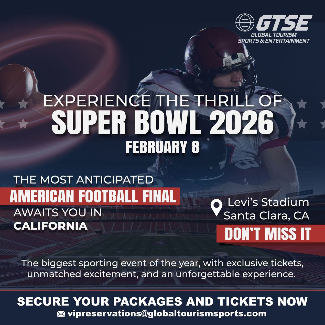 Promotional graphic for Super Bowl 2026 at Levi's Stadium in Santa Clara, CA. Features a football player, stars, and event details.