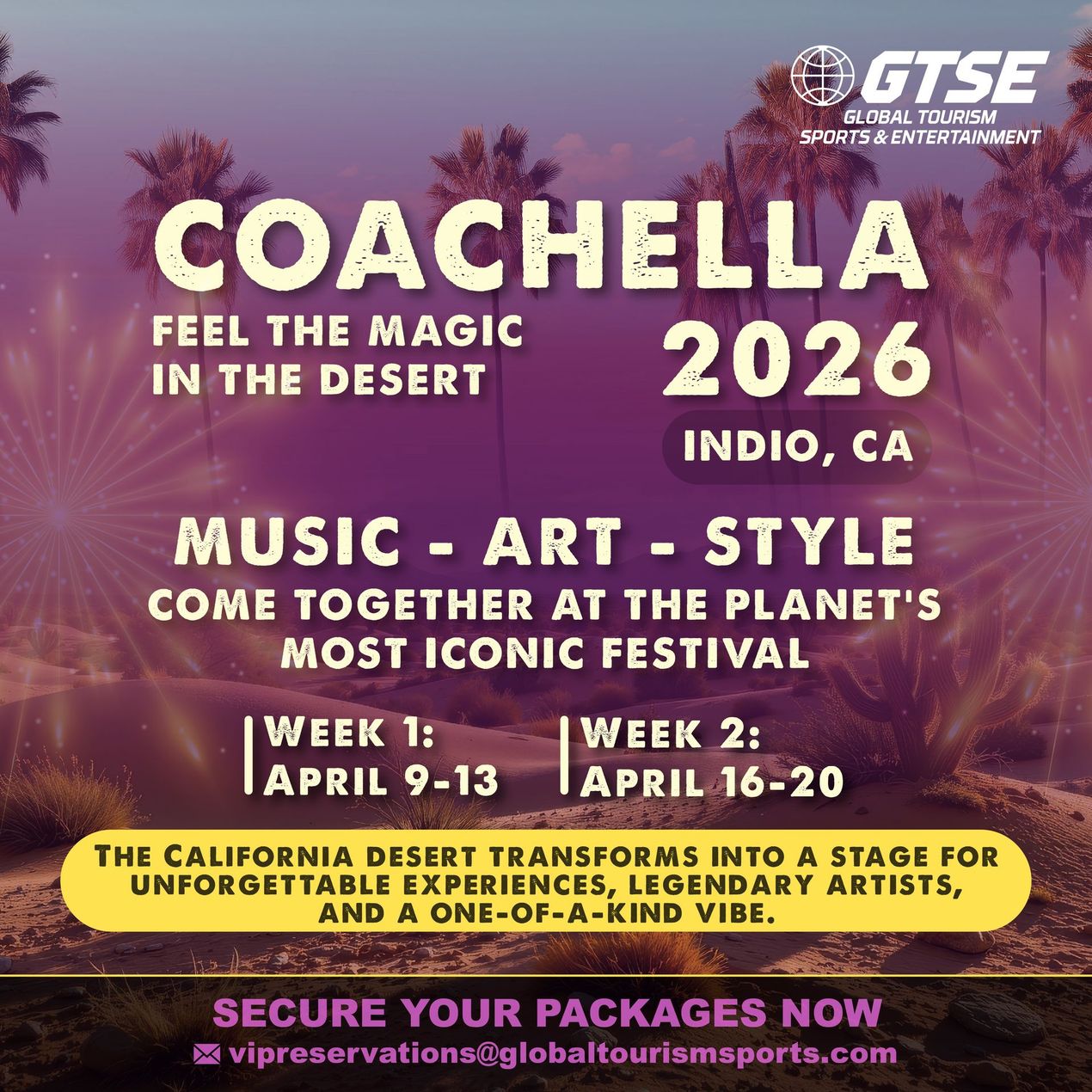 Coachella 2026 festival advertisement: features dates, Indio CA location, text on music, art, and style. Palm trees and desert setting.