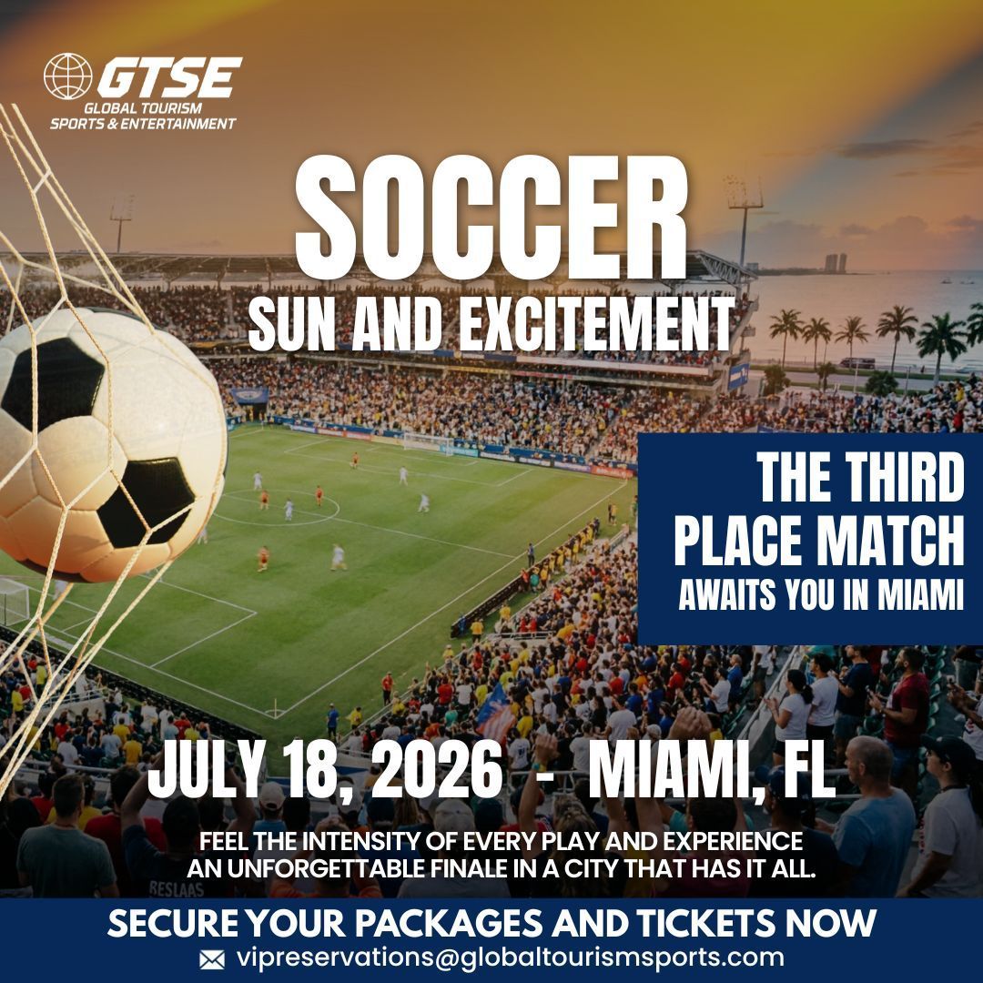 Promotional flyer for a July 18, 2026, third-place soccer match in Miami, FL, featuring a stadium crowd and soccer ball.