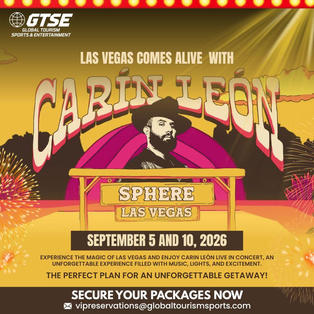 Concert ad for Carin León at the Sphere in Las Vegas on September 5 and 10, 2026.