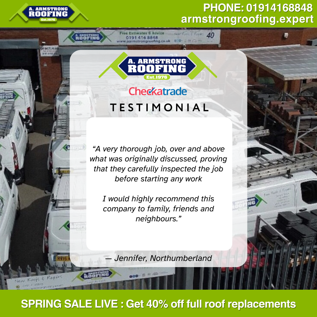 Testimonial from Jennifer in Northumberland highlighting A. Armstrong Roofing’s thorough inspection and high-quality workmanship—displayed over an image of company vans.