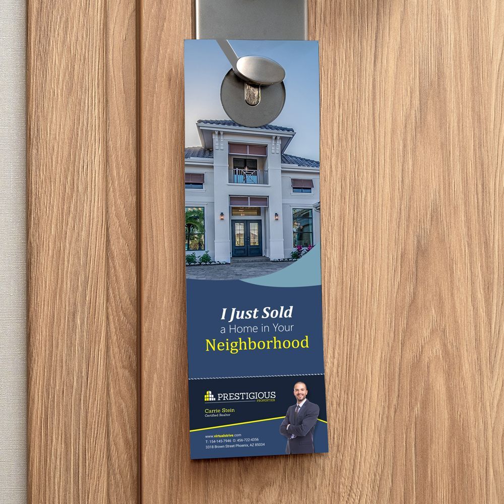 a door hanger that says i just sold homes in your neighborhood